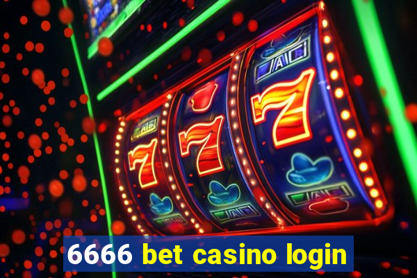 6666 bet casino login